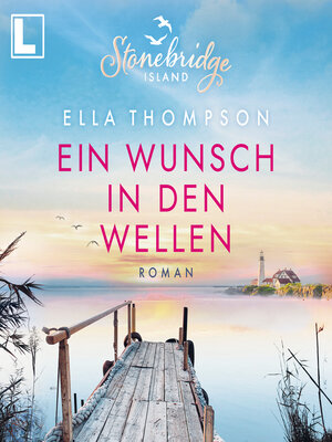 cover image of Ein Wunsch in den Wellen--Stonebridge Island, Band 1 (ungekürzt)